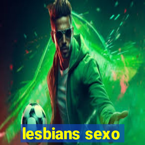 lesbians sexo